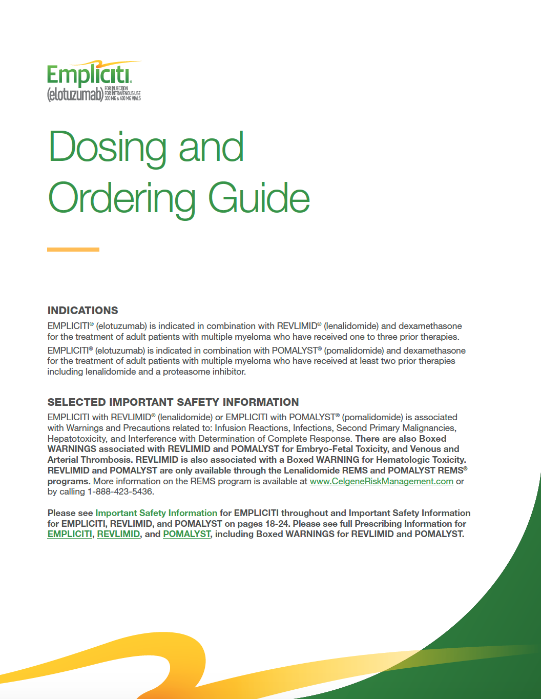 EMPLICITI® (elotuzumab) Dosing and Ordering Guide